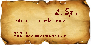 Lehner Szilvánusz névjegykártya